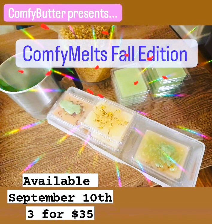 ComfyButter Melts